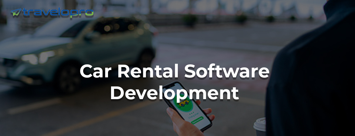 Car Rental Software Development