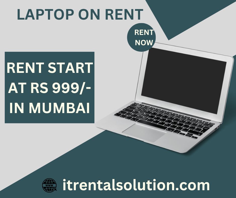 laptop on rent at Rs 999/- only in mumbai - Mumbai