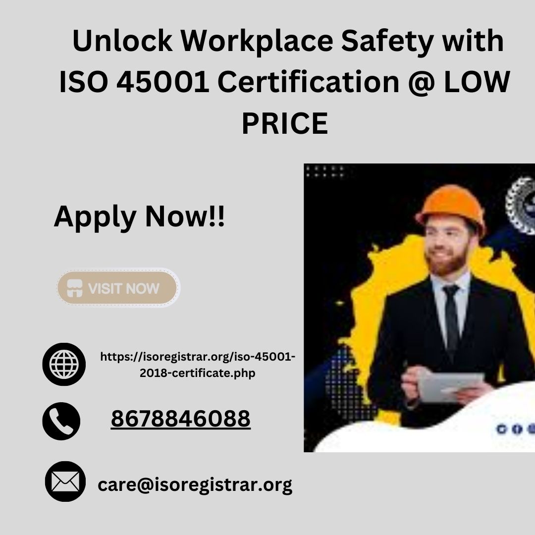 Unlock Workplace Safety with ISO 45001 Certification @ LOW PRICE - Bangalore