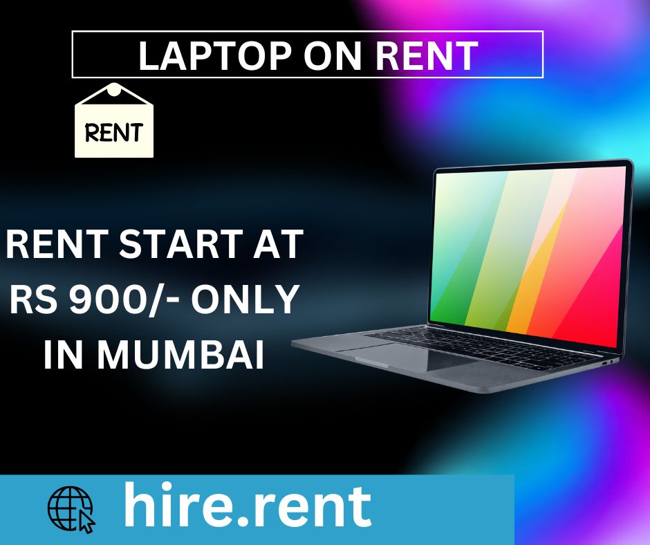 laptop on rent at Rs 900/- only in mumbai