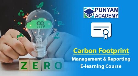 Carbon Footprint Management and Reporting Training E-Learning Course - Ahmedabad