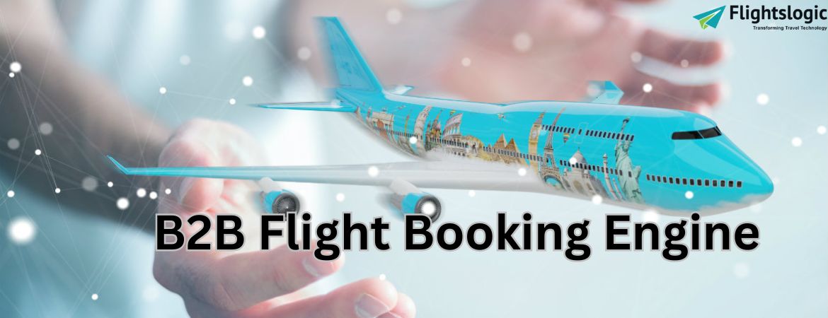 B2B Flight Booking Engine