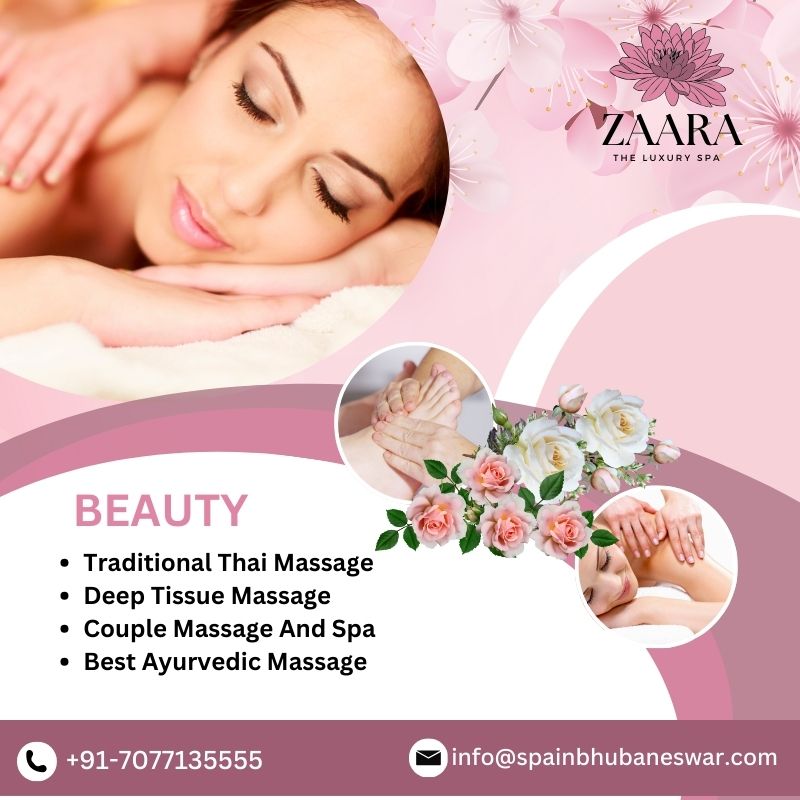 Unwind at Zaara The Leading Spa in Bhubaneswar - Bhubaneswar