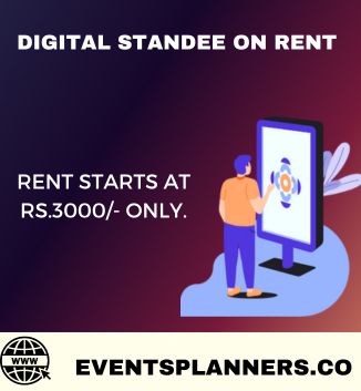 Digital Standee On Rent In Mumbai Starts At Rs.3000/- Only