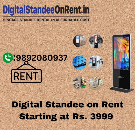 Digital standee on rent in mumbai at Rs. 3999