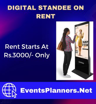 Digital Standee On Rent In Mumbai Starts At Rs.3000/- Only