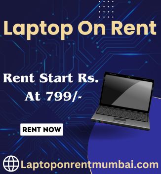 Laptop On Rent Starts Rs. 799/- Only In Mumbai